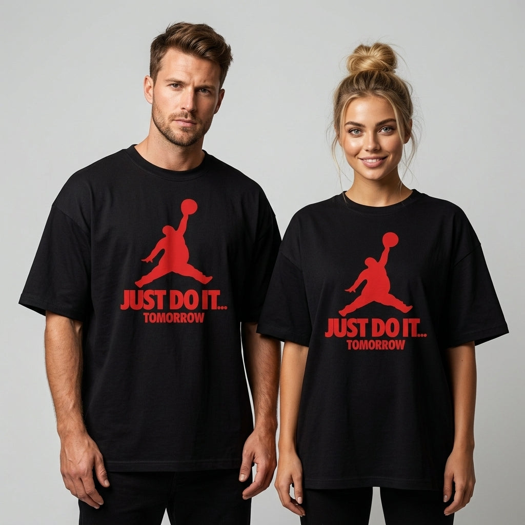 Just Do It Tomorrow Oversize Tişört